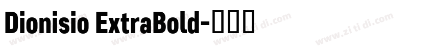 Dionisio ExtraBold字体转换